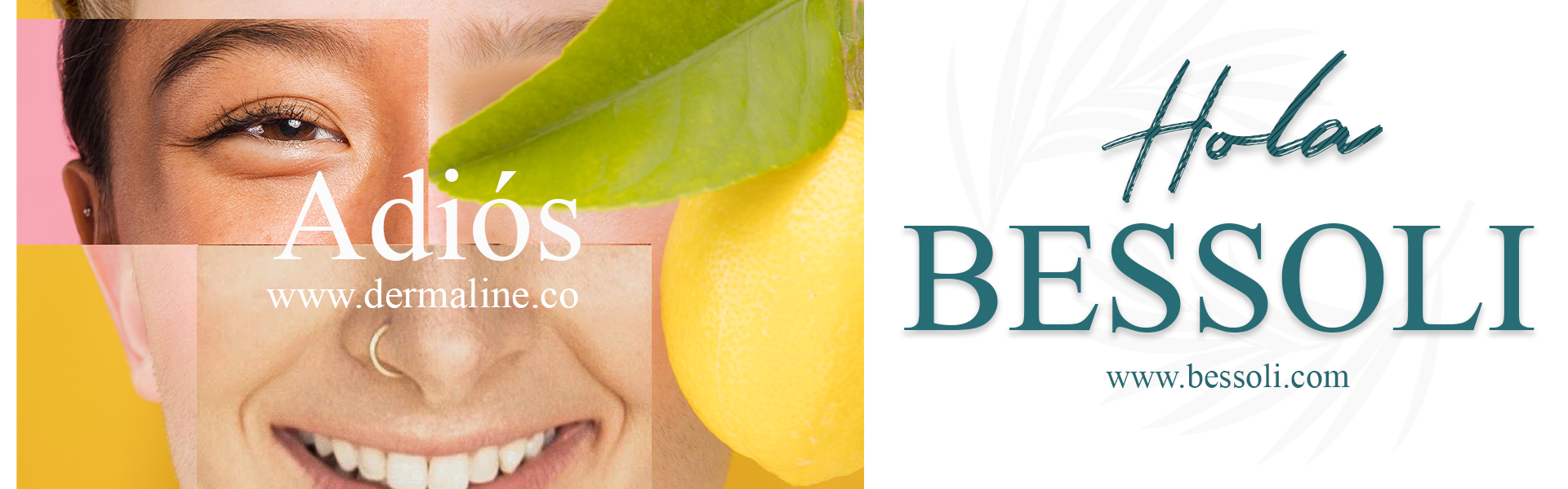 La Clínica Dermaline te presenta Bessoli, su nueva marca renovada y fresca